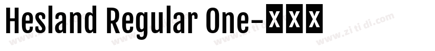 Hesland Regular One字体转换